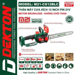 Máy cưa xích 12″ dùng pin 21V Dekton M21-CS12BLC (Chưa pin & sạc)